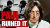 5 Beatles Songs John Lennon Said Paul Ruined