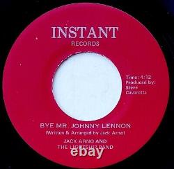Jack Arno 45 Bye Mr. Johnny Lennon Private 1981 John Lennon Beatles Tribute