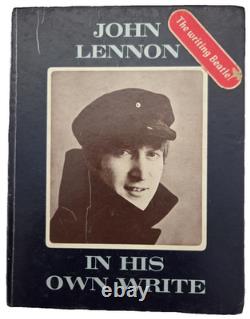 John Lennon IN HIS OWN WRITE 1st U. S. PRINTING withSTICKER, EXCEPTIONAL INTERIOR