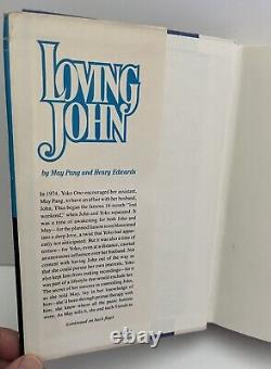 John Lennon MAY PANG-SIGNED- LOVING JOHN The Untold Story -HB BEATLES YOKO