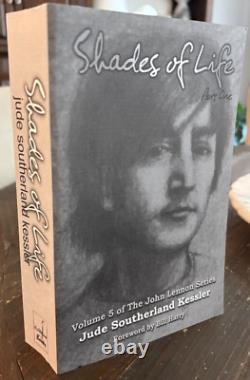 Shades of Life Part 1 (V. 5 John Lennon Series) Jude Kessler Signed New Beatles