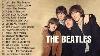 The Beatles Songs Collection The Beatles Greatest Hits Full Album 2023